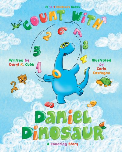 Count with Daniel Dinosaur is a children's book by chidlren's book author Daryl Cobb.