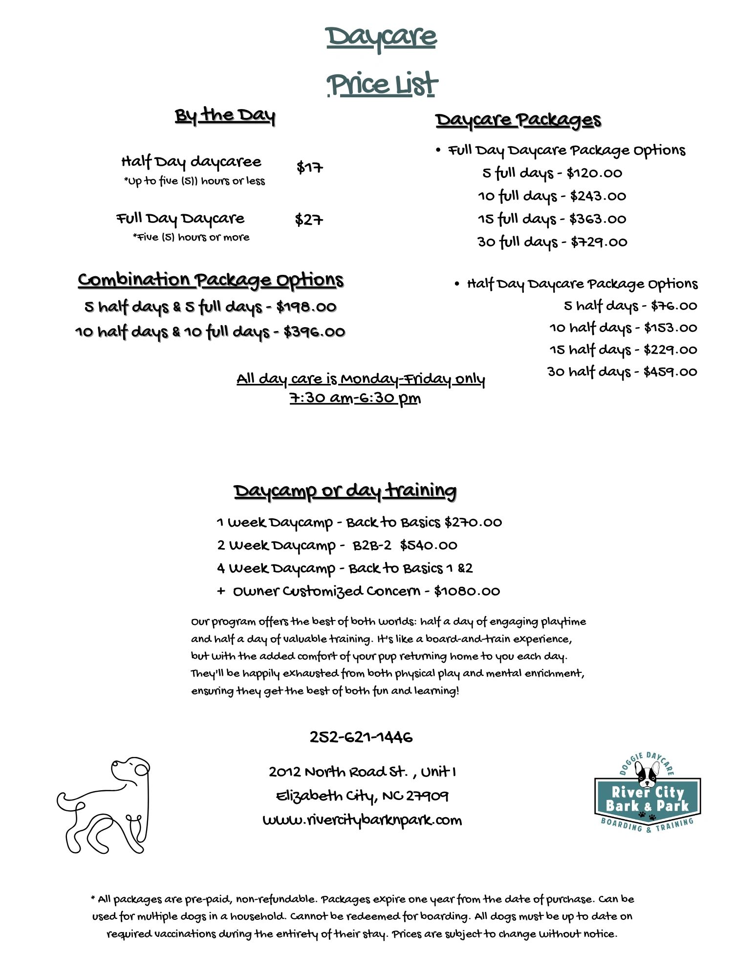 Our current price list for doggie daycare. Our current packages we offer.