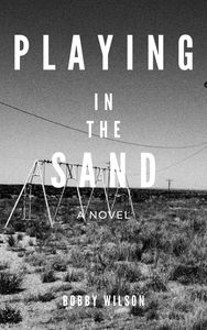 Cover art for the novel "Playing in the Sand"