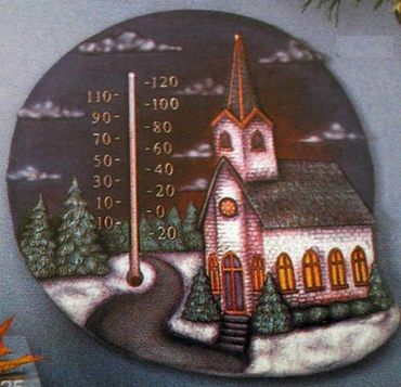 Church Scenery Thermometer
This is about 12" x 12"