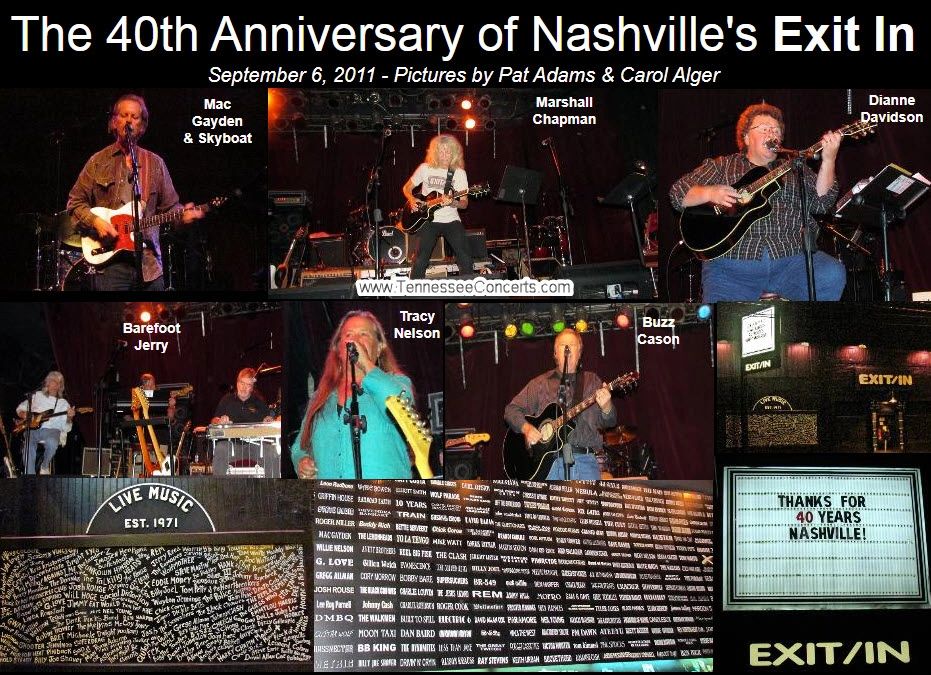 The 40th Anniversary of Nashville's Exit In, featuring Mac Gayden & Skyboat, 
Marshall Chapman, Dian