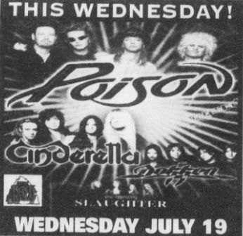 July 19, 2000: Poison, with Cinderella
at Nashville's Starwood Amphitheater