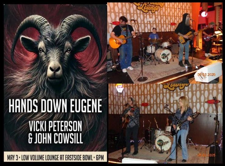 May 3, 2025: Hands Down Eugene, with John Cowsill & Vickie Peterson
