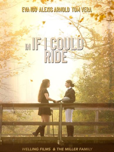 Movie Poster for If I Could Ride