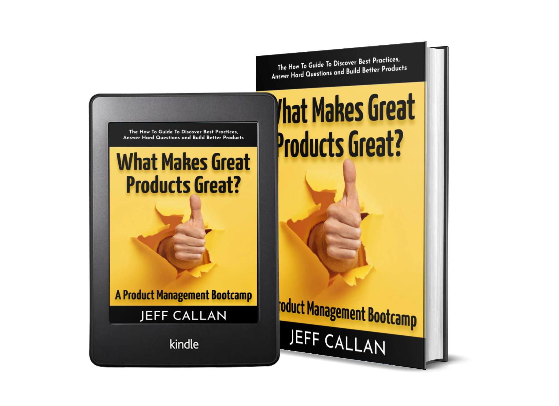 Picture of What Makes Great Products Great? A Product Management Bootcamp book for product managers.