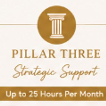 Pillar Three Strategic Support up to 25 hours per month.