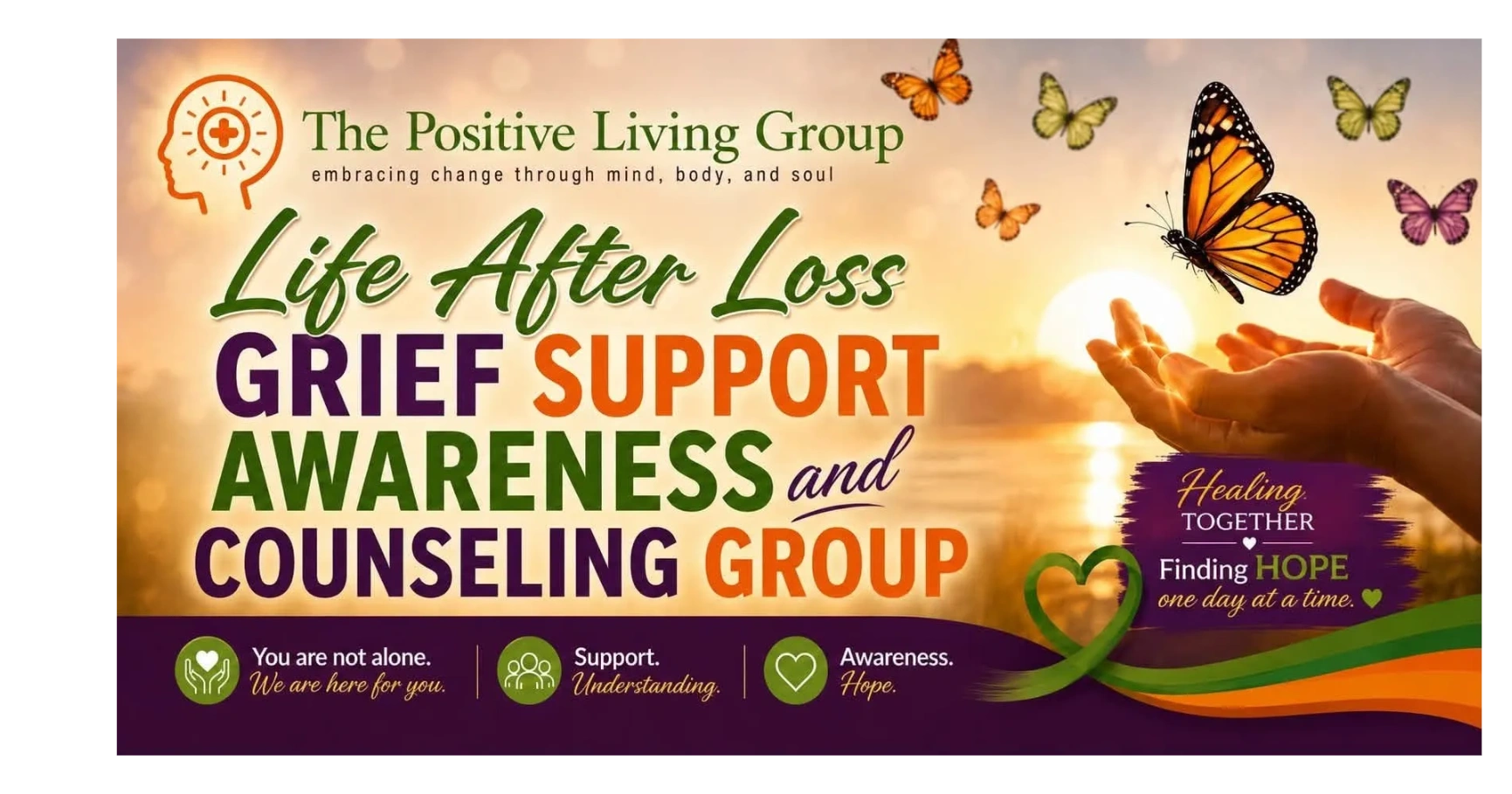 Support group for grief awareness and counseling with hopeful butterflies.