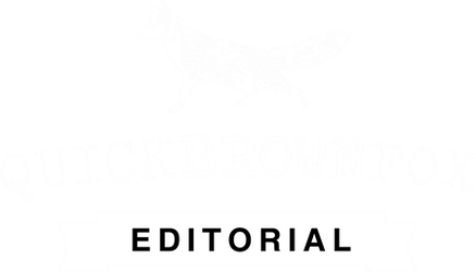 Quick Brown Fox Editorial