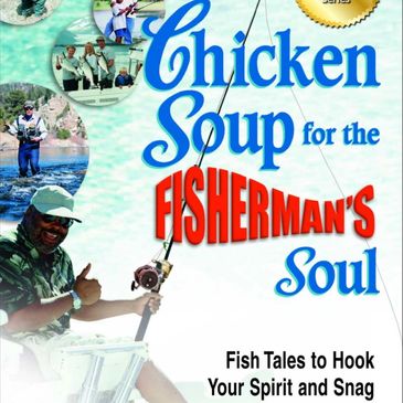 Cover of "Chicken Soup for the Fisherman's Soul" with fishing photos and a man fishing.