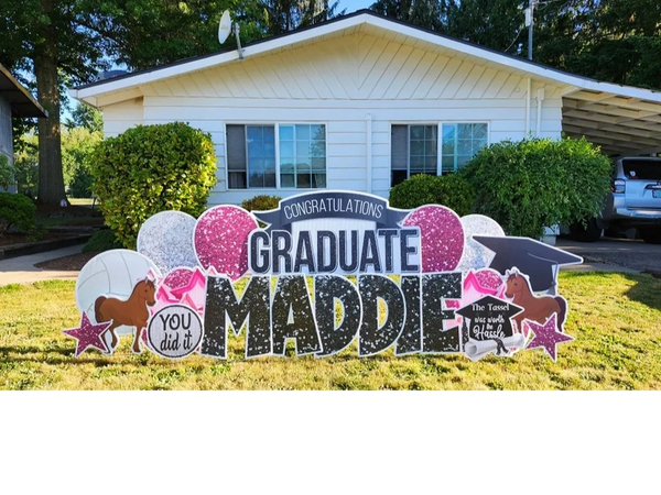 Graduation Yard Sign, Yard Sign Rentals, Newberg Oregon, Amity Oregon, Independence Oregon, Monmouth