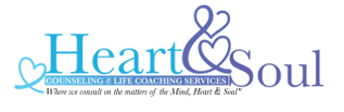 Heart and Soul Counseling and Life Coaching Services