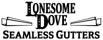 Lonesome Dove Seamless Gutters