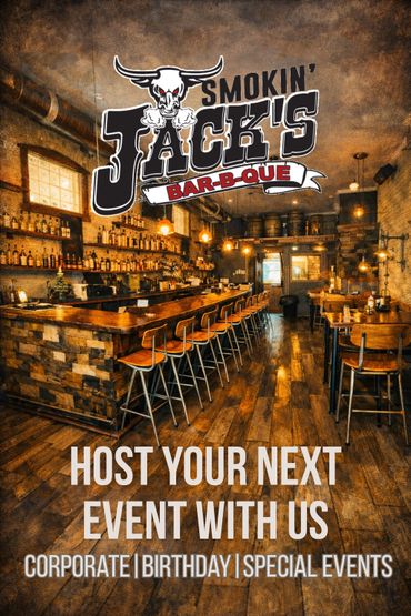 Smokin' Jack's Bar-B-Que invites you to host corporate, birthday, and special events in a warm, rustic setting.