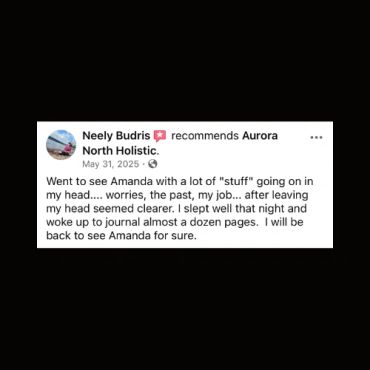 Positive review recommending Aurora North Holistic for mental clarity and rest.