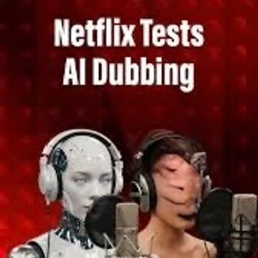 Netflix tests AI dubbing with robotic and human-like voices.
