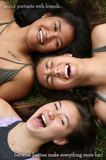 3 girls laughing. Captioned "Senior portraits with friends because besties make everything more fun"