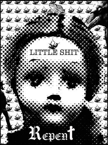 "REPENT, Ya Little Shit!", 2024
©Artist Robert Perez™