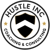 Hustle Inc 
Coaching & Consulting