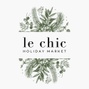 Le Chic Holiday Market