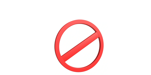 Red prohibition sign with a diagonal slash on white background.