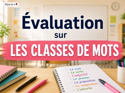 Évaluation sur les classes de mots de Marie de Charlevoix