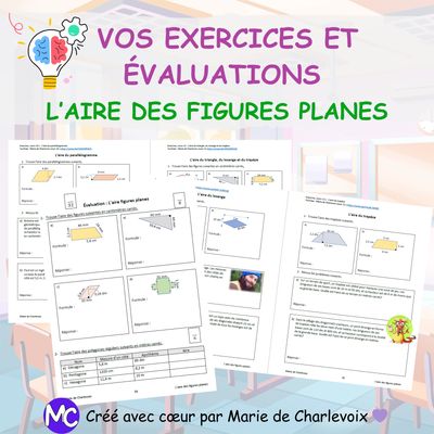 Vos exercices et évaluations sur l'aire des figures planes de Marie de Charlevoix