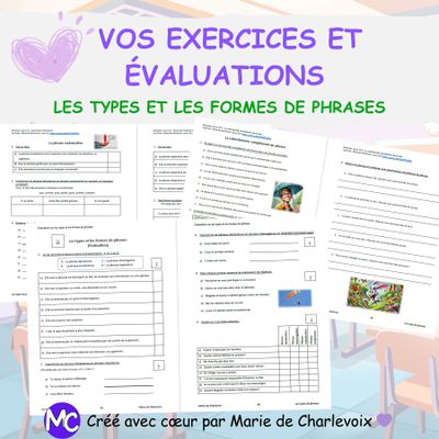 vos exercices et évaluations sur les types et les formes de phrases de Marie de Charlevoix