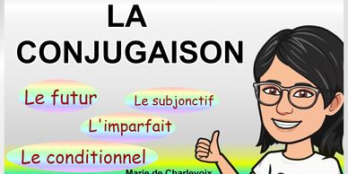La conjugaison de Marie de Charlevoix