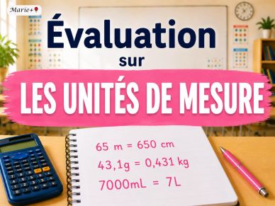 Évaluation sur les unités de mesure par Marie de Charlevoix