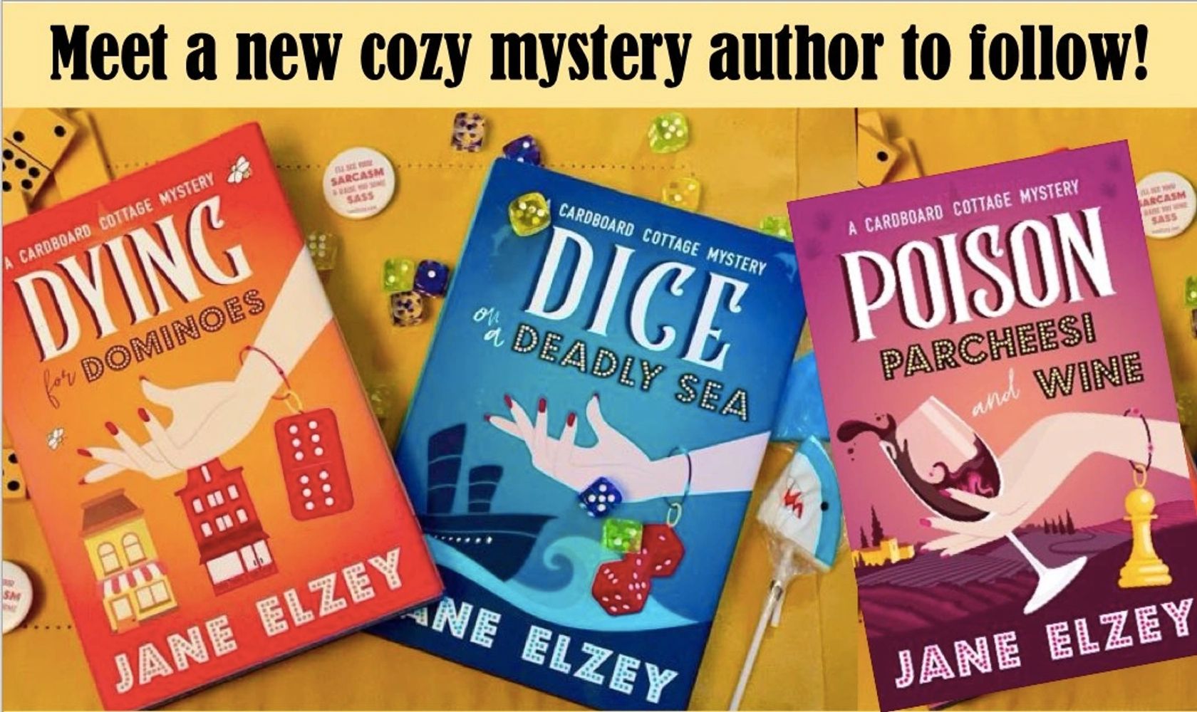 Jane Elzey's Cardboard Cottage Mystery series featuring four friends who play to wine... while the h