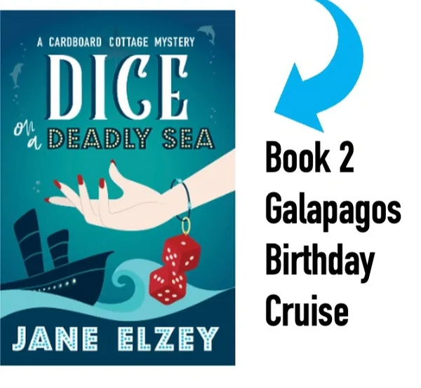 Dice on a Deadly Sea cover: Book 2 Galapagos Birthday Cruise