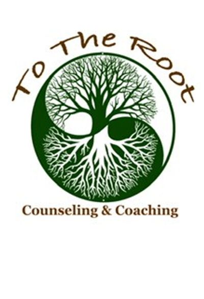 To the Root Counseling and Coaching
