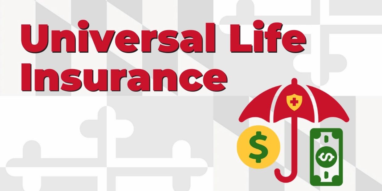 Universal Life Insurance with financial protection icons.