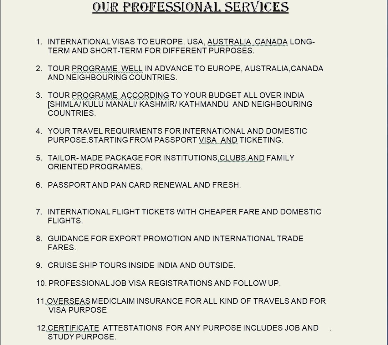 List of professional travel and visa services offered internationally and within India.