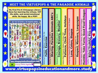 Pre-K Virtue Books teaches Virtues Faith, Sharing, Courage, Patience, Love, Respect, Humility, Truth