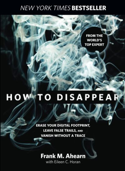 Frank M. Ahearn, how to disappear