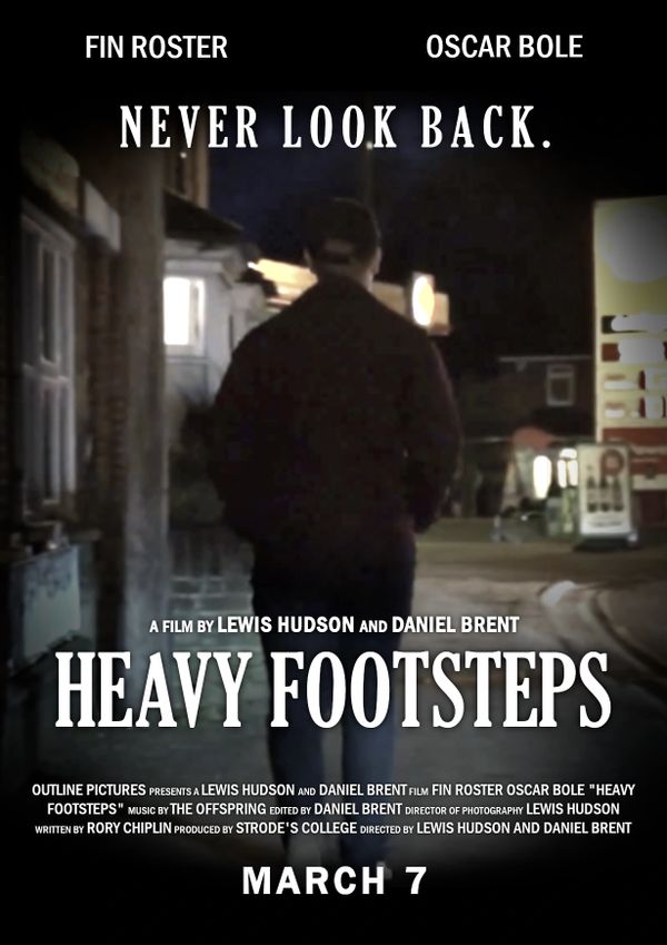 Promotional Poster I designed for Heavy Footsteps (2016).