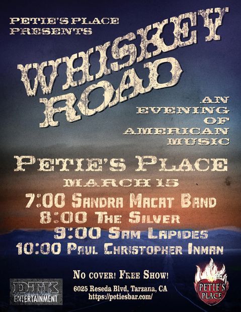 Sunday March 15 at Petie's Place 6025 Reseda Blvd. Tarzana 8-9PM