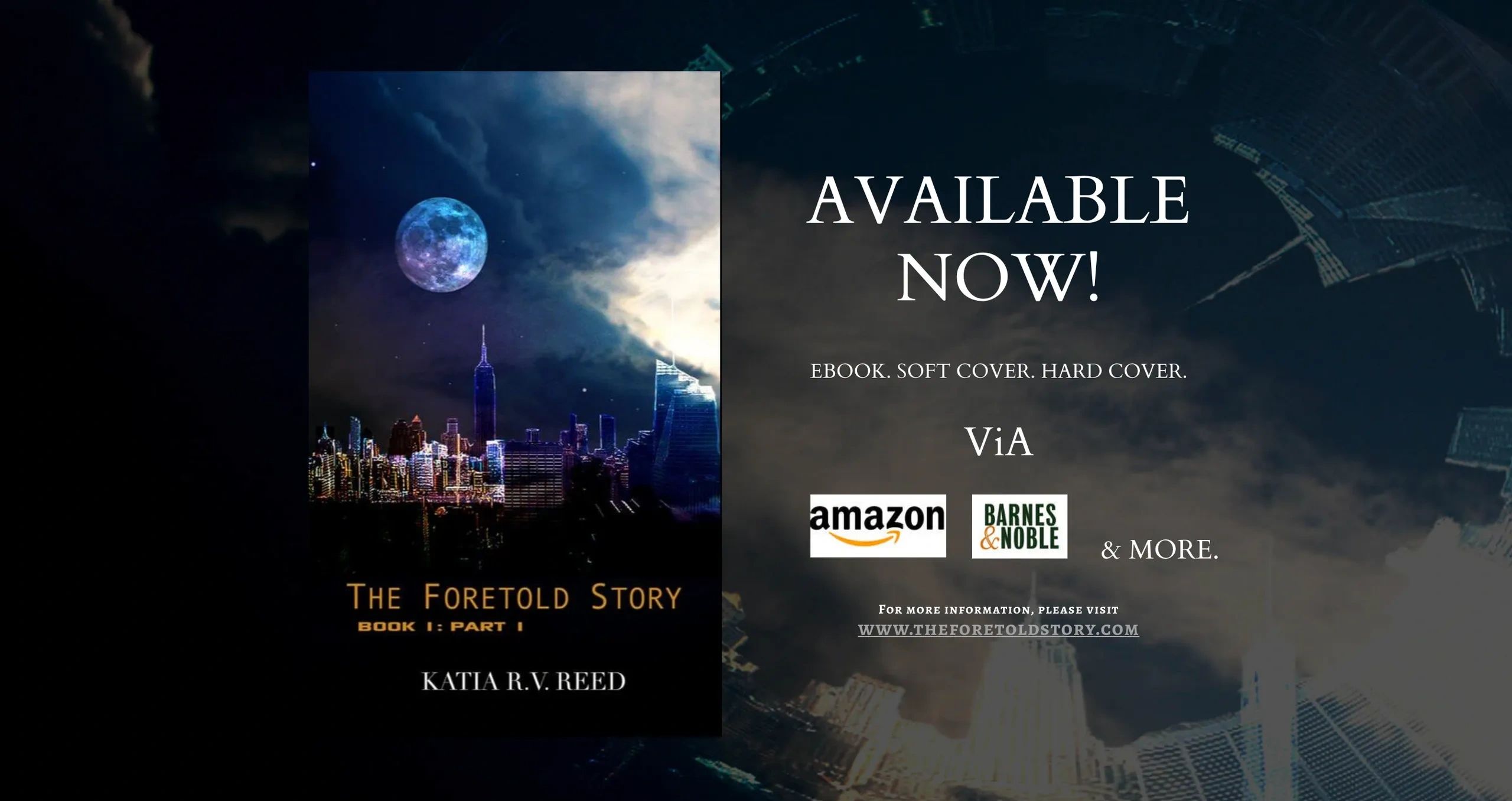 The Foretold Story Book 1: Part 1
by Katia R. V. Reed