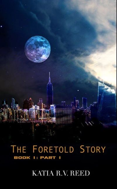 The Foretold Story Book 1: Part 1 Book Cover 