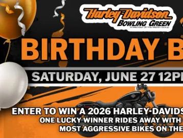 Harley-Davidson Bowling Green birthday bash event on June 27 with a 2026 motorcycle giveaway.
