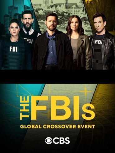 Promotional image for 'The FBIs' global crossover event on CBS.