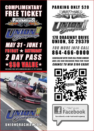 Complimentary Free Ticket | Outlaw Pro Mods at Union Dragway | May 31 - June 1, 2024