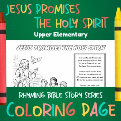 Coloring page of Jesus promising the Holy Spirit for upper elementary.