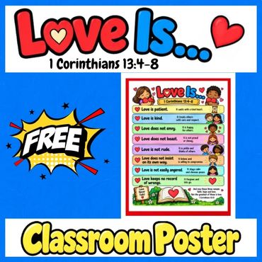 Classroom poster teaching love from 1 Corinthians 13:4-8.