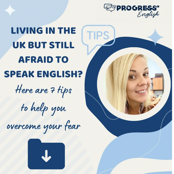 overcome your fear of speaking English in the UK