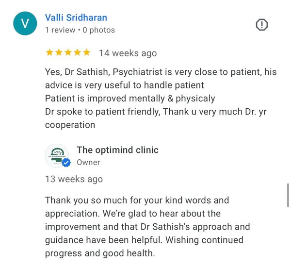 Feedback appreciating the friendly and calming environment at Dr. Sathish Kumar’s optimind clinic