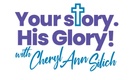 Your Story His Glory