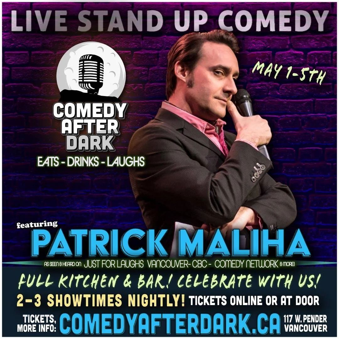 Stand Up Comedy in Vancouver
Comedy Club
Patrick Maliha Comedian
Comedy Show Tonight in Vancouver