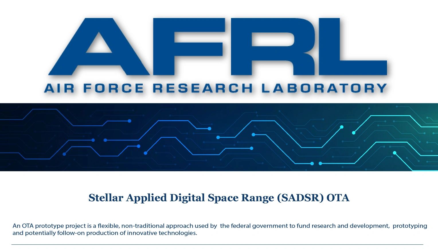 Air Force Research Laboratory SMARTS OTA project title.